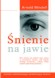 �nienie na jawie. Metody ca�odobowego �wiadomego �nienia